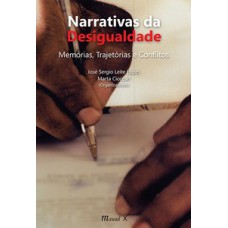 Narrativas da desigualdade