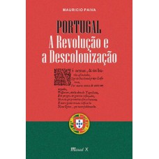 Portugal - A revolução e a descolonização