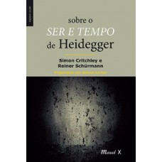 Sobre o Ser e Tempo de Heidegger