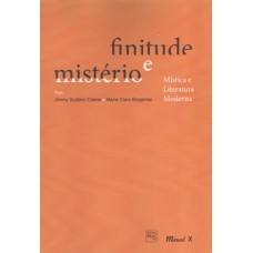 Finitude e mistério: mística e literatura moderna