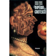 O império do grotesco