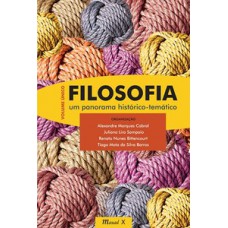 Filosofia: um panorama histórico temático