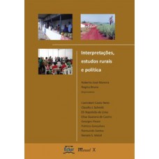 Interpretações, estudos rurais e política