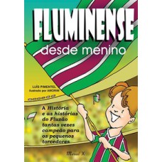 Fluminense desde menino