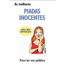 As melhores piadas inocentes. para ler em público