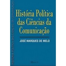 História política das ciências da comunicação História política das ciências da comunicação