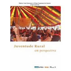 Juventude rural em perspectiva Juventude rural em perspectiva