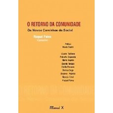 O retorno da comunidade: os novos caminhos do social