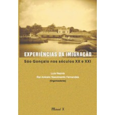 Experiências da imigração: São Gonçalo nos séculos XIX e XX