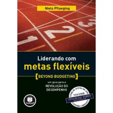 Liderando com Metas Flexíveis