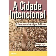 A cidade intencional