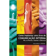 Como implantar uma área de comunicação interna