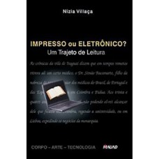 Impresso ou eletrônico? Um trajeto de leitura