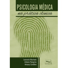 Psicologia médica na prática clínica