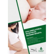 Guia ambulatorial de nutrição materno-infantil