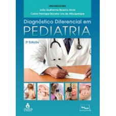 Diagnóstico diferencial em pediatria Diagnóstico diferencial em pediatria