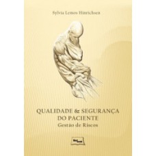 Qualidade e segurança do paciente