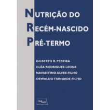 Nutrição do recém-nascido pré-termo