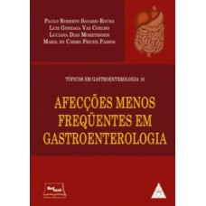 Afecções menos freqüentes em gastroenterologia