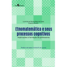 Etnomatemática e seus processos cognitivos