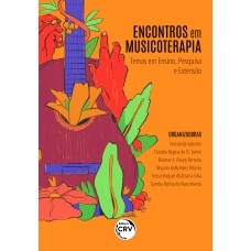 Encontros Em Musicoterapia