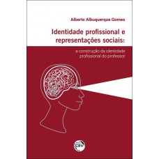 Identidade Profissional E Representações Sociais