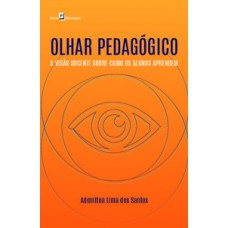 Olhar pedagógico