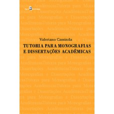 Tutoria para monografias e dissertações acadêmicas