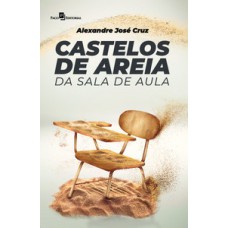 Castelos de areia da sala de aula