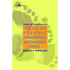 Índice de pegadas ambientais integradas (IPAI) Índice de pegadas ambientais integradas (IPAI)