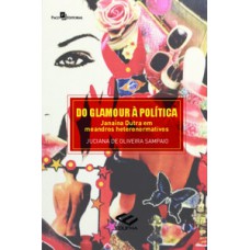 Do glamour à política