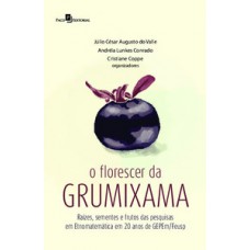 O florescer da grumixama