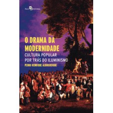 O drama da modernidade