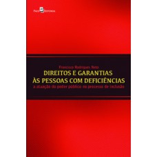 Direitos e garantias às pessoas com deficiências