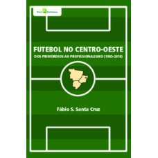 Futebol no centro-oeste