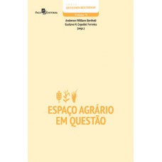 Espaço agrário em questão