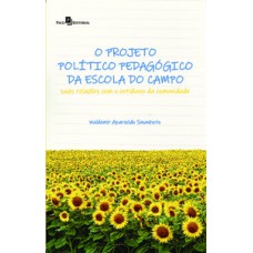 O projeto político pedagógico da escola do campo