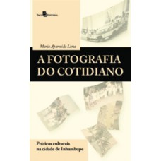 A fotografia do cotidiano