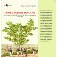 Espaço, poder e devoção