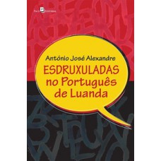 Esdruxuladas no Português de Luanda