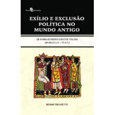 Exílio e exclusão política no mundo antigo