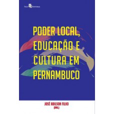 Poder local, educação e cultura em Pernambuco