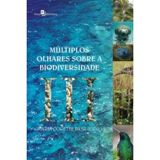 Múltiplos olhares sobre a biodiversidade III