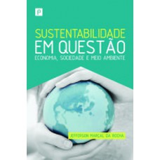 Sustentabilidade em questão