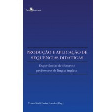 Produção e aplicação de sequências didáticas