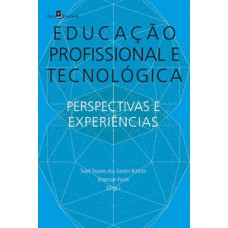 Educação profissional e tecnológica