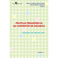 Práticas pedagógicas em contextos de inclusão