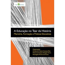 A educação no tear da história