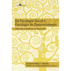 Da psicologia social à psicologia do desenvolvimento