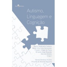 Autismo, linguagem e cognição